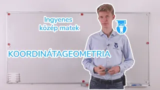 Koordinátageometria - Középszintű Matek Érettségi