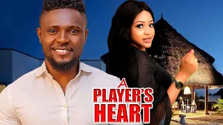 A PLAYER'S HEART (NEW TRENDING MOVIE)  - MAURICE SAM,UCHE MONTANA LATEST NOLLYWOOD MOVIE