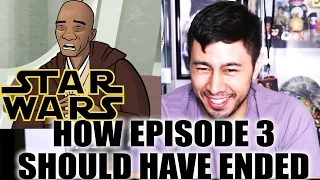 How Revenge of the Sith Should Have Ended REACTION by Jaby Koay