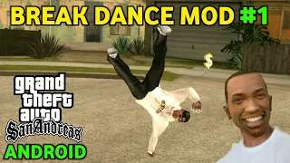 Break Dance Mod #1 - GTA SA Android