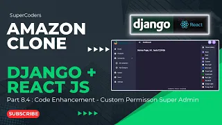 Building Your Amazon Ecommerce Clone: Part 8.4 - Enhancement : Custom Permission for Super Admin