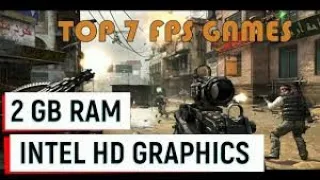 Top 7  Best Fps Low SPEC Free Fps Games ( 512 MB Ram / Intel Hd Graphics 2 GB Ram No Graphics Card