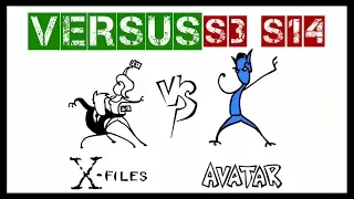 VERSUS | X-files vs avatar
