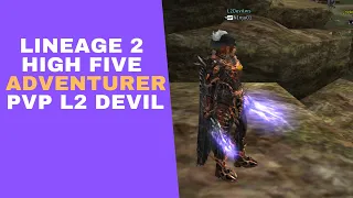 Lineage 2 Devil High Five Adventurer PvP