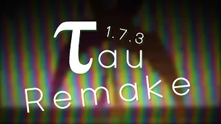 [Black MIDI/Remake] Tau (1.7.3) ~ HDSQ