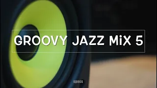 Groovy Jazz Mix 5