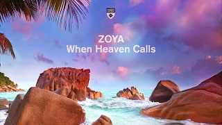 ZOYA - When Heaven Calls