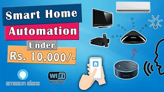Smart Home Automation under Rs. 10,000 | Alexa voice command | Control TV AC Lights & more |