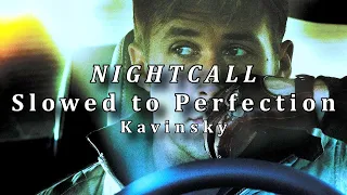 kavinsky - Nightcall (slowed to perfection + reverb) Drive 2011