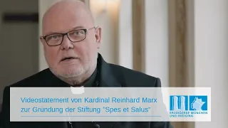 Videostatement von Kardinal Reinhard Marx zur Gründung der Stiftung "Spes et Salus"