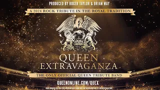 Queen Extravaganza - UK and Europe 2024 Tour Tickets On Sale Now!