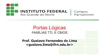 Aula 04b  Portas Lógicas Familias TTL e CMOS