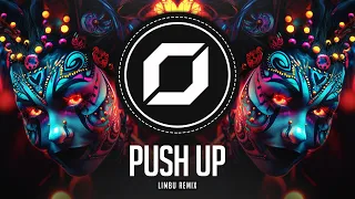 PSY-TRANCE ◉ Creeds - Push Up (LIMBU Remix)