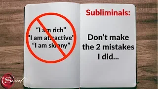 Why Subliminals are not working: 2 Simple Mistakes to Fix (LOA)