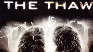 "The Thaw" (2009) Review