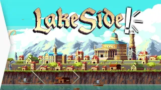 Build a BEAUTIFUL Pixel Art City in LAKESIDE! ► New City-builder Gameplay