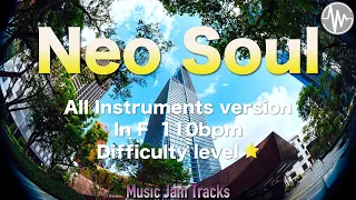 Neo Soul Jam F Major 110bpm All Instruments version BackingTrack