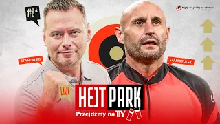 SZAMOTULSKI I STANOWSKI - ANEGDOTY PIŁKARSKIE I WSPOMNIENIA - HEJT PARK - PRZEJDŹMY NA TY 231