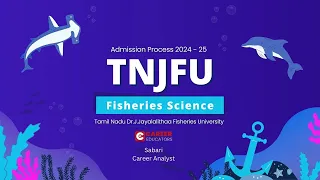 TNJFU Admission Procedure: 2024 | Eligibility  | Nativity | cutoff | Counselling | Fee | scholarship