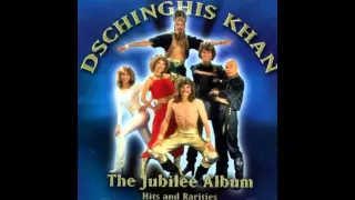 Dschinghis Khan - The Jubilee Album - Hits And Rarities (2004)