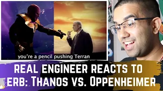 Real Engineer Reacts to ERB Thanos vs Oppenheimer