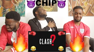 Can't Run Out Of Bars!!!! CHIP - CLASH? (OFFICIAL AUDIO) REACTION