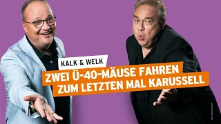 Zwei Ü-40-Mäuse fahren zum letzten Mal Karussell | Kalk & Welk #17