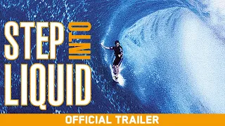 Step Into Liquid (2003) | Robert August, Ken Collins, Rob Machado | Official Trailer