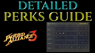 DETAILED (Best)PERKS GUIDE Jagged Alliance 3 Tutorial Tips