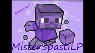 MisterSpastiLP´S Intro!!!