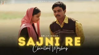 Sajni Re - Chillout Mashup | Arijit Singh | Heart Snapped | Instagram Viral Song