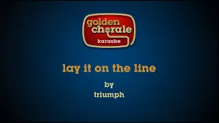 triumph - lay it on the line (karaoke)