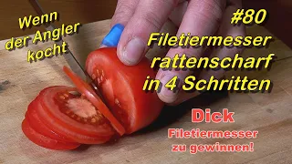 #80 Filetiermesser rattenscharf in 4 Schritten #Tormek T4 #Messerschärfen