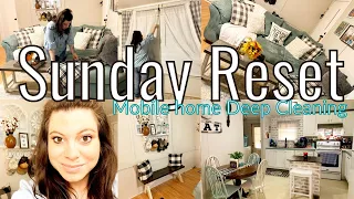 MOBILE HOME CLEAN WITH ME 2022 | DOUBLE WIDE CLEANING MOTIVATION SUNDAY RESET |MOBILE HOME LIVING