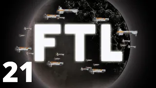 FTL Faster Than Light Let's Play (Part 21: Steamed Ham)