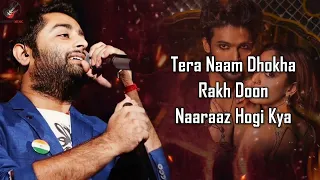 Dhokha (LYRICS) - Arijit Singh | Khushalii Kumar, Parth, Nishant, Manan B, Mohan S V