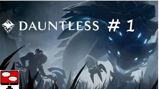 Dauntless - A Free Monster Hunt - Let's Play Episode 1