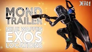 MOND TRAILER - Neue WAFFEN - EXOS - COSMETICS - LOCATIONS - Destiny 2 Festung der Schatten