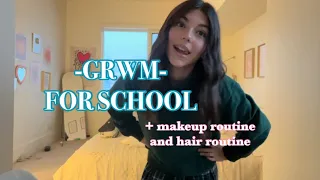 GRWM for school! +in depth makeup routine and how i curl i hair!