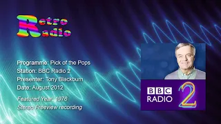 Pick of the Pops - Tony Blackburn - Aug 2012 (ft.1976) - BBC Radio 2