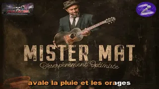 Karaoké Mister Mat - Jouer dans le vent (dévocalisé) - 1080p Hd