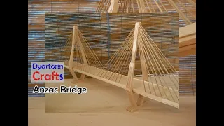 How to make an anzac bridge with popsicle sticks and bamboo