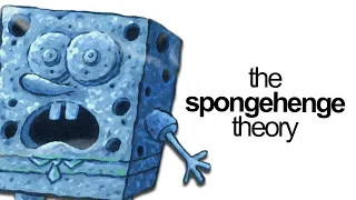 The Spongehenge Theory