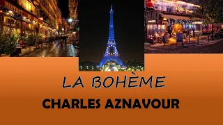 CHARLES  AZNAVOUR - LA BOHEME