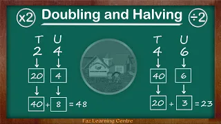Doubling and Halving || Maths Made Easy || Faz Learning Centre