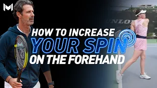 How to Increase Your Spin on The Forehand?