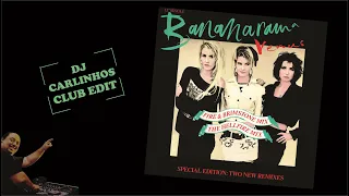 Bananarama - Venus (Dj Carlinhos Club Edit A 215) 1986