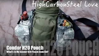 What's In My Condor H2O Pouch Cook Kit?