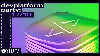 DevPlatform Party (by Yandex Infrastructure)