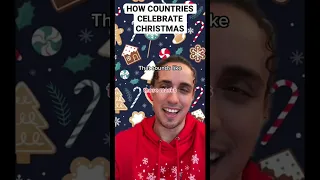How Countries Celebrate Christmas